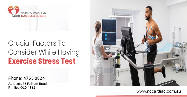 Crucial Factors To Consider While Having Exercise Stress Test