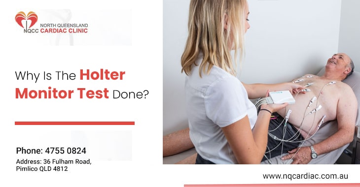 Why Is The Holter Monitor Test Done?