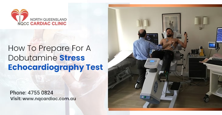 How To Prepare For A Dobutamine Stress Echocardiography Test